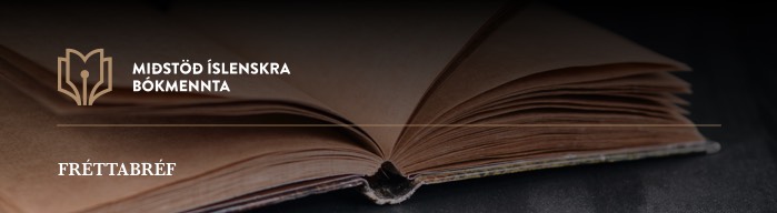 Fréttabréf Miðstöðvar íslenskra bókmennta